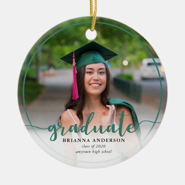 Graduate Photo Calligraphy Dark Green Ceramic Ornament (Front)
