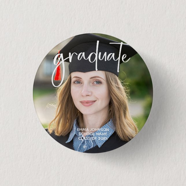 Graduate Photo Simple Modern Elegant Script Senior 3 Cm Round Badge (Front)
