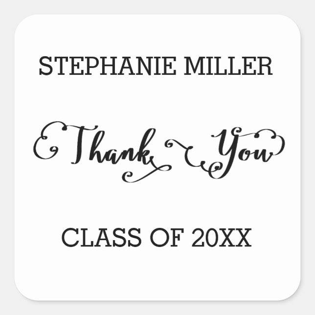 Graduate Script Thank You - Square Sticker (Front)