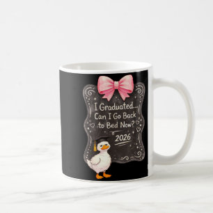 Graduated can go back to bed 2026 goose graduation coffee mug