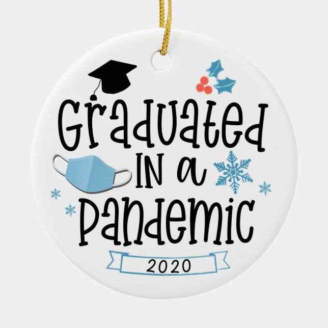 Graduated in a Pandemic 2020 Christmas Ornament (Front)