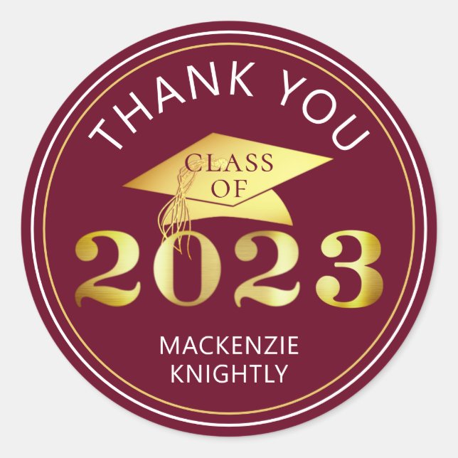 Graduation 2023 Maroon Faux Gold or Custom Colour Classic Round Sticker (Front)
