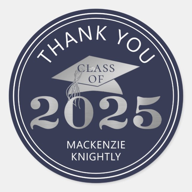 Graduation 2025 Thank You Navy Faux Silver Foil Classic Round Sticker (Front)