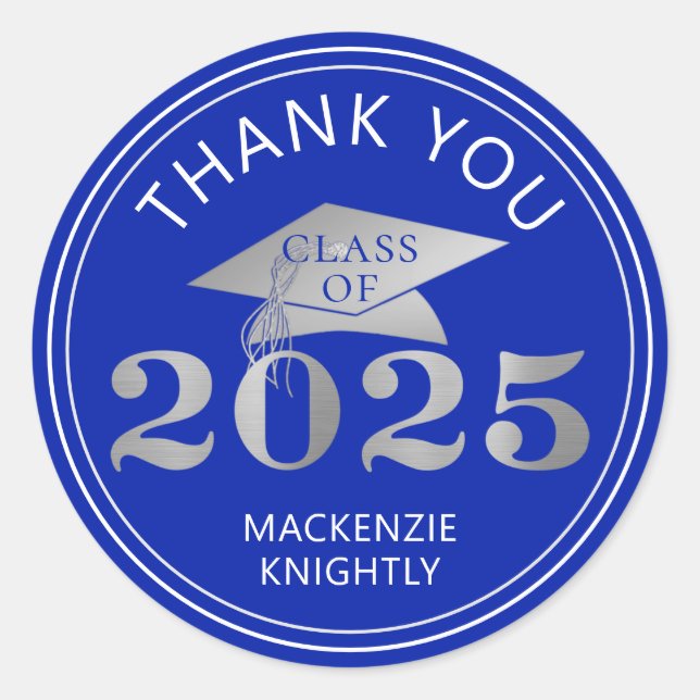 Graduation 2025 Thank You Royal Faux Silver Foil Classic Round Sticker (Front)