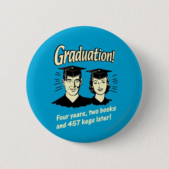 Graduation: 4 Years, 2 Books 6 Cm Round Badge (Front)