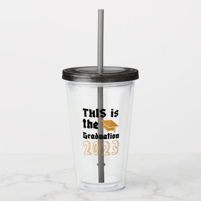 Graduation Acrylic Tumbler (Front)