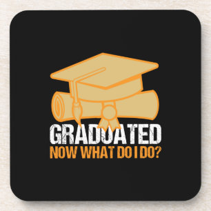 Graduation Art Graduated Now What Do I Do Coaster