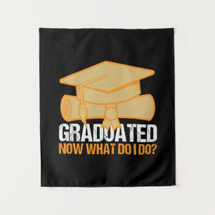 Graduation Art Graduated Now What Do I Do Tapestry