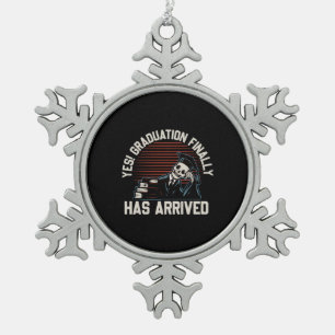 Graduation Art   Graduation Finally Has Arrived Snowflake Pewter Christmas Ornament