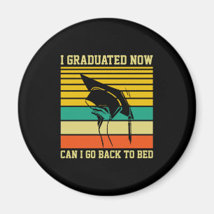 Graduation Art I Graduated Now Magnet