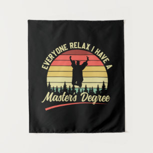Graduation Art I Have A Master Degree Tapestry