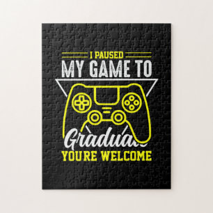 Graduation Art I Paused My Game To Graduate Jigsaw Puzzle