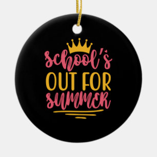 Graduation Art   School Out For Summer Ceramic Ornament