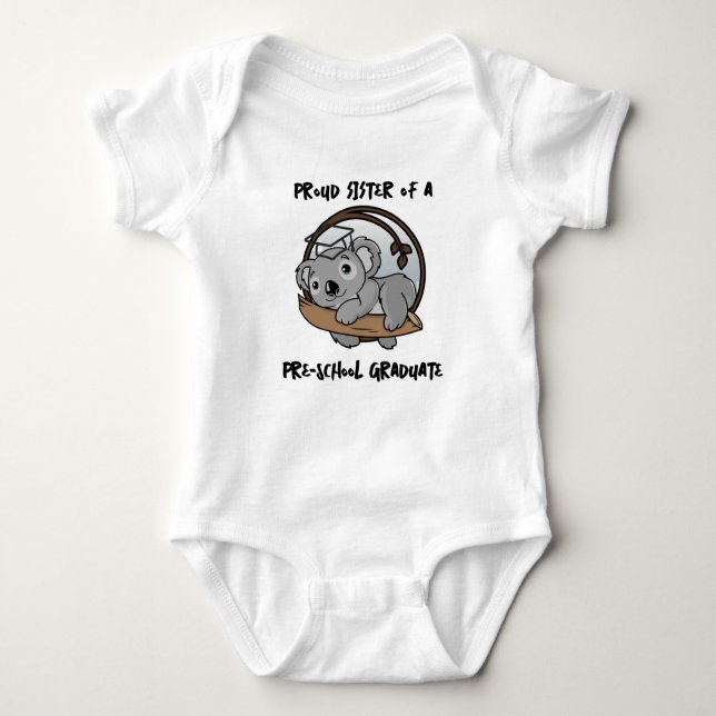 Graduation  Baby Koala Sister of Pre School Grad Baby Bodysuit (Front)