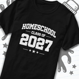 Graduation Back to Home School Class of 2027 T-Shirt
