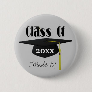 Graduation Cap Tassel I Made It Cute 6 Cm Round Badge