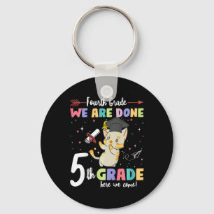 Graduation Cat 4th Grade We Are Done 5th Grade Her Key Ring