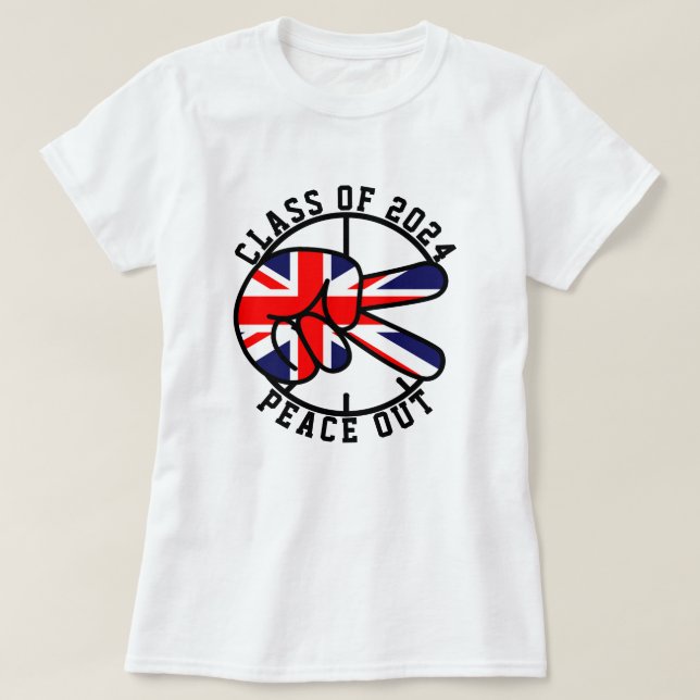Graduation Class Of 2025 Peace Out UK Graduate  T-Shirt (Design Front)