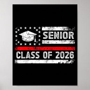 Graduation class of 2026 senior american flag high poster