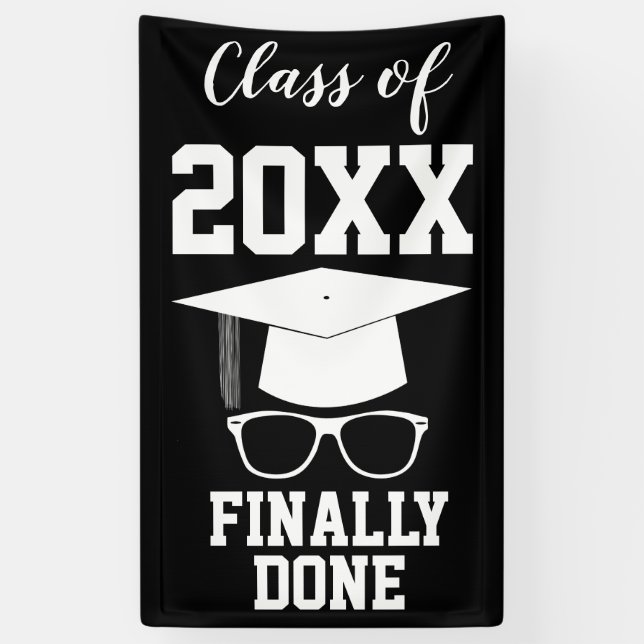 Graduation Class of 20xx Finally Done Banner (Vertical)