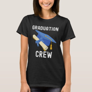 Graduation Class School Quotes Family Outfit T-Shirt