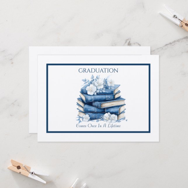 Graduation Comes Once In A Lifetime Invitation (Front/Back In Situ)