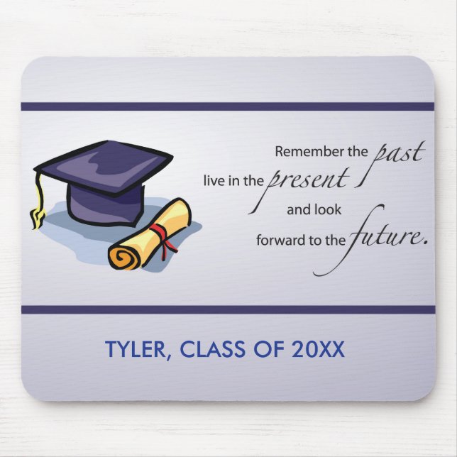 Graduation Congratulations Remember the Past Mouse Pad (Front)