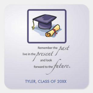 Graduation Congratulations Remember the Past Square Sticker