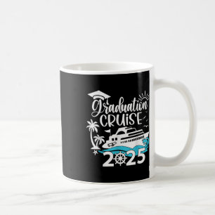 Graduation Cruise 2025 Senior Grad Trip Family Mat Coffee Mug