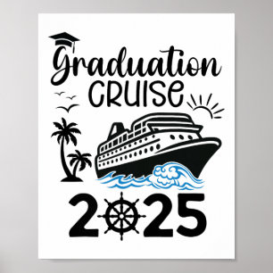 Graduation Cruise 2025 Senior Trip Summer Vacation Poster