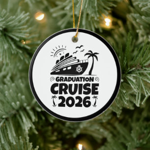 Graduation Cruise Custom Year Senior Trip Vacation Ceramic Ornament