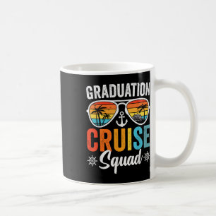 Graduation Cruise Squad 2025 Graduation Cruise Vac Coffee Mug