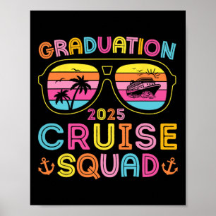 Graduation Cruise Squad 2025 Seniors Cruise Crew M Poster