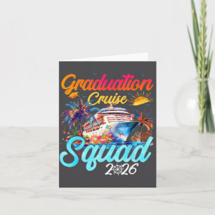 Graduation Cruise Squad 2026 Funny Cruising Gradua Card