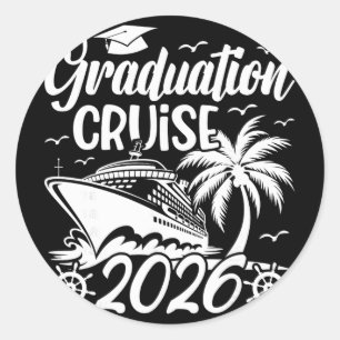 Graduation Cruise Trip 2026 Vacation Graduate Crui Classic Round Sticker