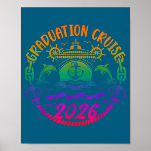 Graduation Cruise Trip 2026 Vacation Graduate Crui Poster