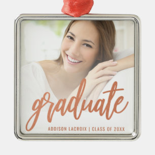 Graduation Custom Photo Rose Gold Script Keepsake Metal Ornament