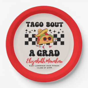 Graduation Fiesta Taco Bout A Grade Paper Plate