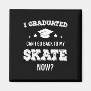 Graduation Funny High School Graduate Senior Skate Magnet