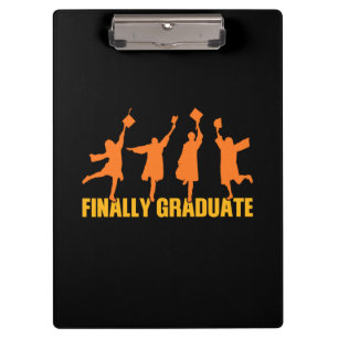 Graduation Gift   Finally Graduate Clipboard