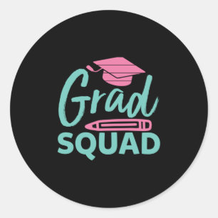 Graduation Gift   Grad Squad Classic Round Sticker