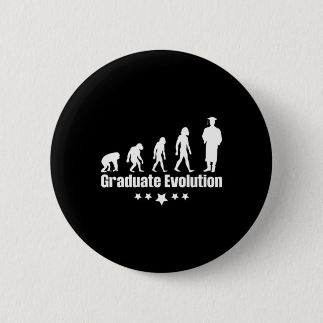 Graduation Gift | Graduate Evolution 6 Cm Round Badge (Front)