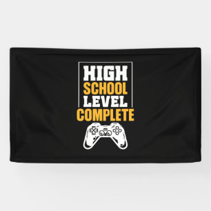 Graduation Gift High School Level Complete Banner