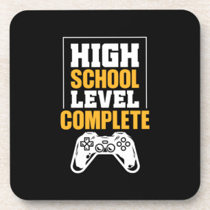 Graduation Gift High School Level Complete Coaster