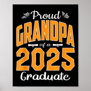 Graduation Gifts Proud Grandpa Of A Cl Of 2025 Gra Poster