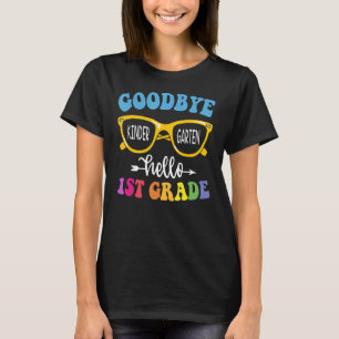 Graduation Goodbye Kindergarten Hello 1st Grade Sc T-Shirt