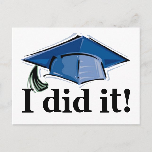 Graduation I Did It! Announcement Postcard (Front)