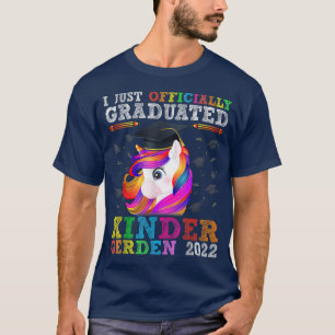 Graduation I Just Officially Graduated Kindergarte T-Shirt