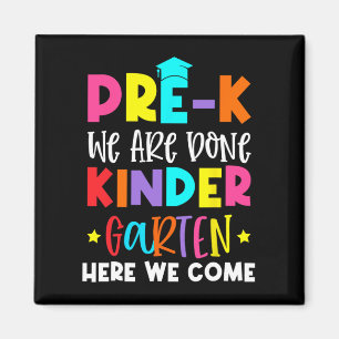 Graduation Kindergarten Here We Come Magnet