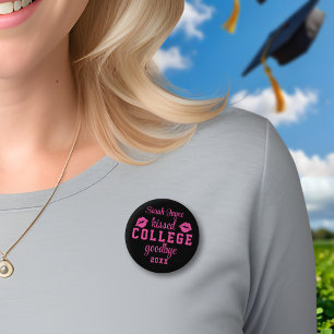 Graduation Kiss College Goodbye Class Year Button